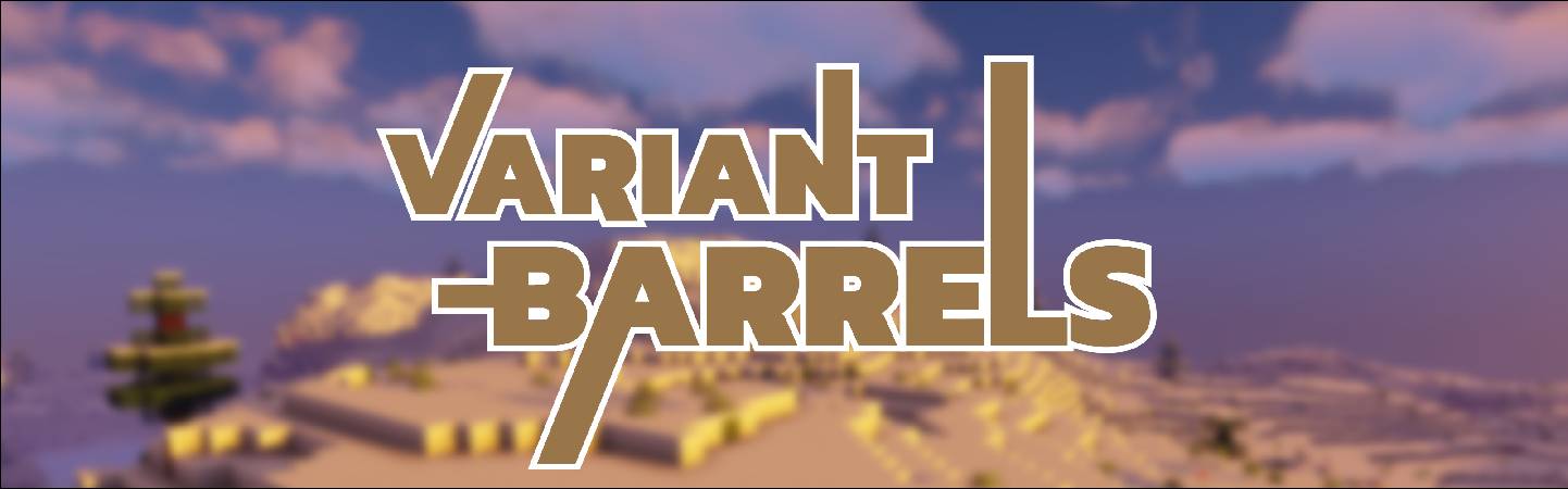Скриншот мода Variant Barrels [Fabric | Forge] #6